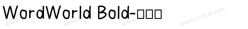 WordWorld Bold字体转换